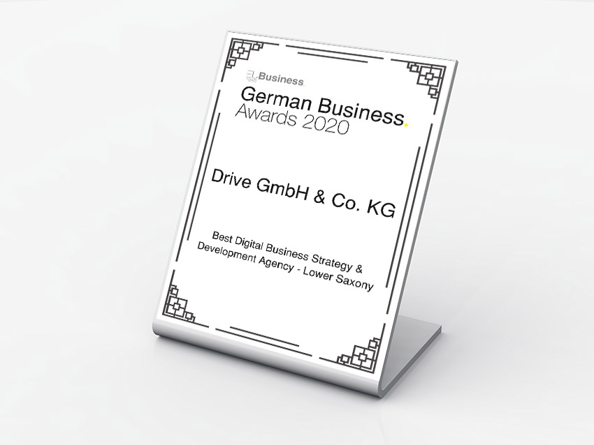 German Business Awards 2020 Drive GmbH & Co. KG - Best Digital Business Strategy & Development Agency - Lower Saxony